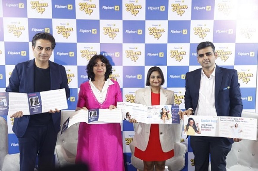 Flipkart Unveils Annual Beauty Trends Report with NielsenIQ at Glam Up Fest 2025