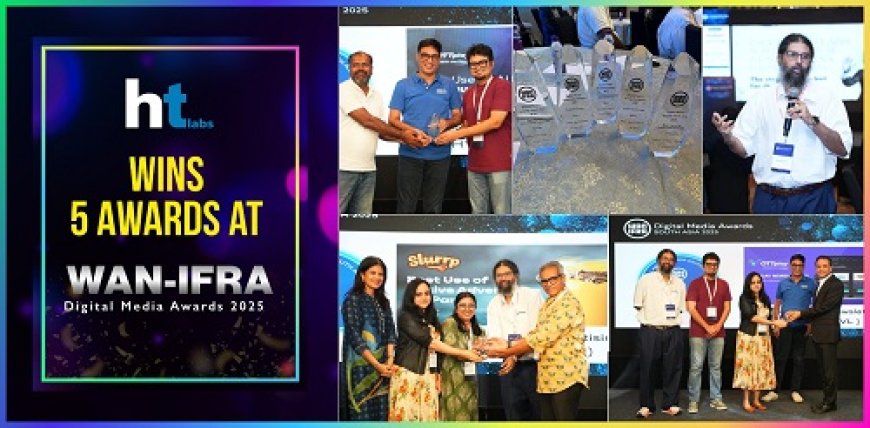 HT Labs Shines at WAN-IFRA South Asian Digital Media Awards 2025