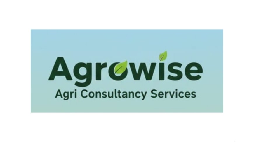 Agrowise Launches Comprehensive Agriculture Consultancy to Strengthen Agri-Businesses and Promote Public Health