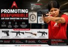 Airsoft Gun India Is Driving the Growth of Responsible Air Gun Shooting Sports in India