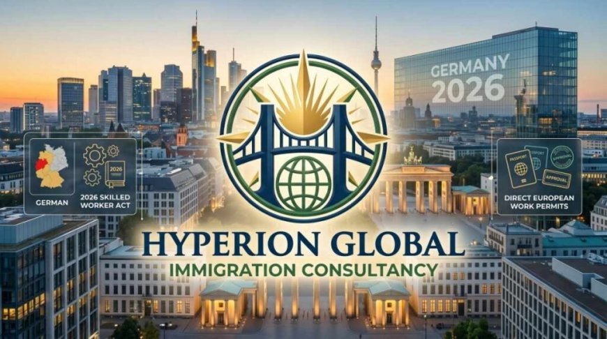 Hyperion Global Leverages Germany’s 2026 Skilled Worker Act to Secure Direct European Work Permits